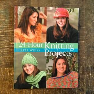 24-Hour Knitting Projects Hardcover Pattern Book Hat Sweater Bag Scarf Knit